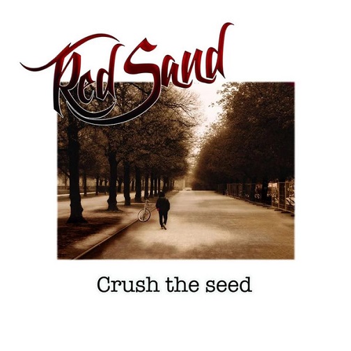 Red Sand - 2020 - Crush the Seed - Cover.jpg