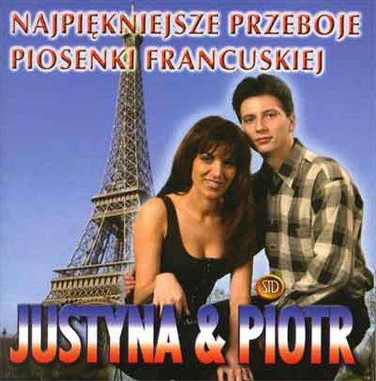 166.Justyna  Piotr - Napiekniejsze przeboje piosenki francuskiej - c13bf17d605e.jpg