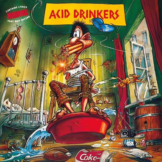 Acid Drinkers - Acid Drinkers - Are You A Rebel 1990.jpg