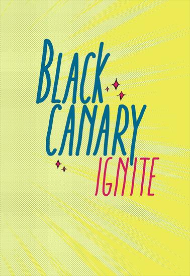 DC Comics - Black Canary - Ignite-001.jpg