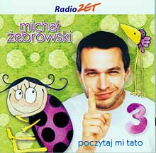 Michał Żebrowski cz. 3 - Poczytaj-mi-Tato-czesc-3_Michal-Zebrowski.jpg