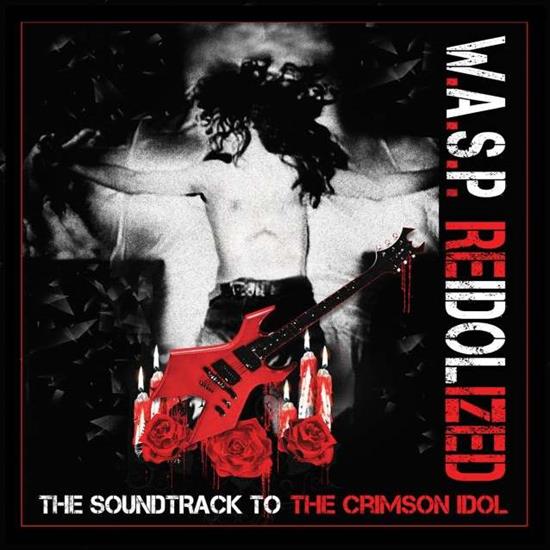 W.A.S.P. - ReIdolized The Soundtrack to the Crimson Idol 2018 - 2CD W środku paczki.jpg