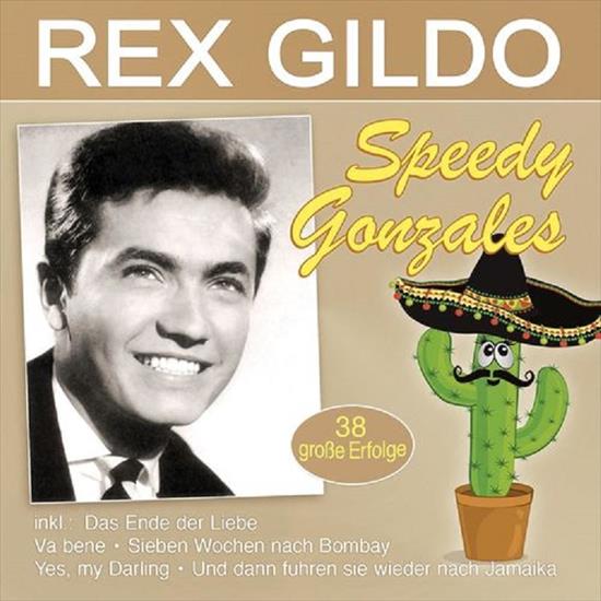 Rex Gildo - Speedy Gonzales 2021 - CD-1 - Rex Gildo - Speedy Gonzales 2021 - CD-1.jpg