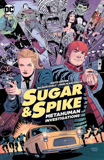 Sugar  Spike - Metahuman Investigators - Sugar  Spike - Metahuman Investigators, 2016-11-30 TPB digital Glorith-HD.jpg