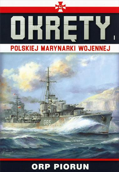 Okręty Polskiej Marynarki Wojennej - Okręty Polskiej Marynarki Wojennej 01 - ORP Piorun.jpg