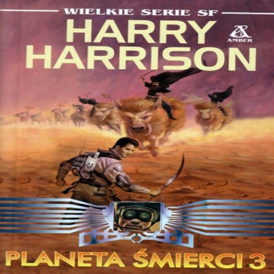 Harrison Harry - Planeta śmierci - 03 - 24. Planeta śmierci t.3.jpg
